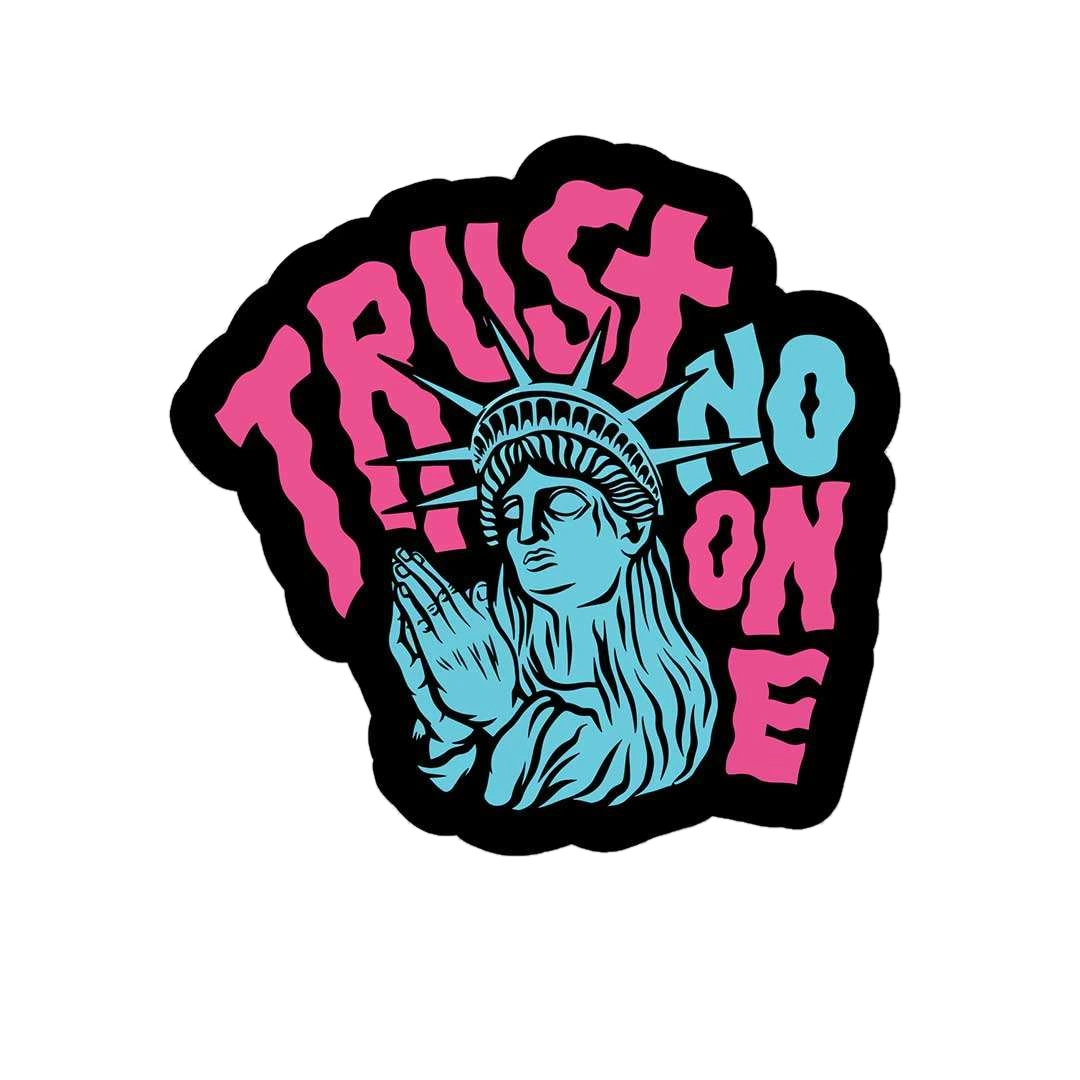 Trust No One 1.0 sticker